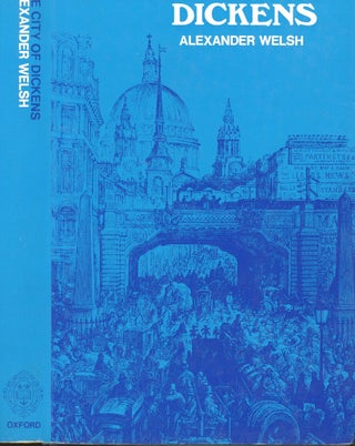 Item #s00032657 The City of Dickens. Alenander Welsh
