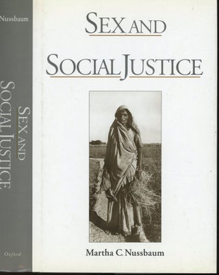 Item #s00032669 Sex and Social Justice. Martha C. Nussbaum
