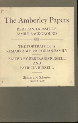 The Amberley Papers: Bertrand Russell's Family Background (2 Volume Set)