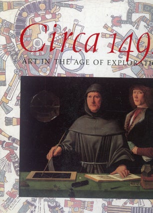 Item #s00032832 Circa 1492: Art in the Age of Exploration. Jay A. Levenson