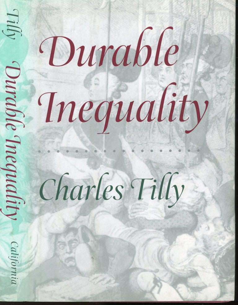 Item #s00032962 Durable Inequality. Charles Tilly.