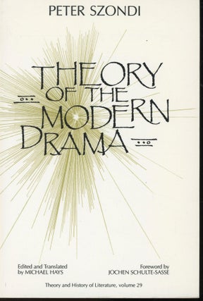 Item #s00033006 Theory of the Modern Drama (Theory and History of Literature, Vol. 29). Peter:...
