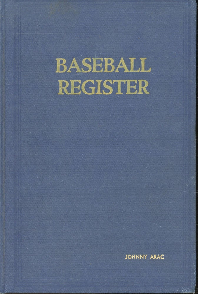Item #s00033059 Baseball Register. J. G. Taylor Spink, Paul A. Rickart, Joe Abramovich.