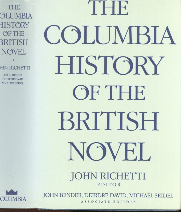 Item #s00033173 The Columbia History of the British Novell. John Richetti.