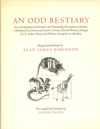 Item #s00033615 An Odd Bestiary or, a Compendium of Instructive and Entertaining Descriptions of...