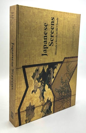 Item #B66175 Japanese Screens: Through a Break in the Clouds [Book and poster in clamshell box]....