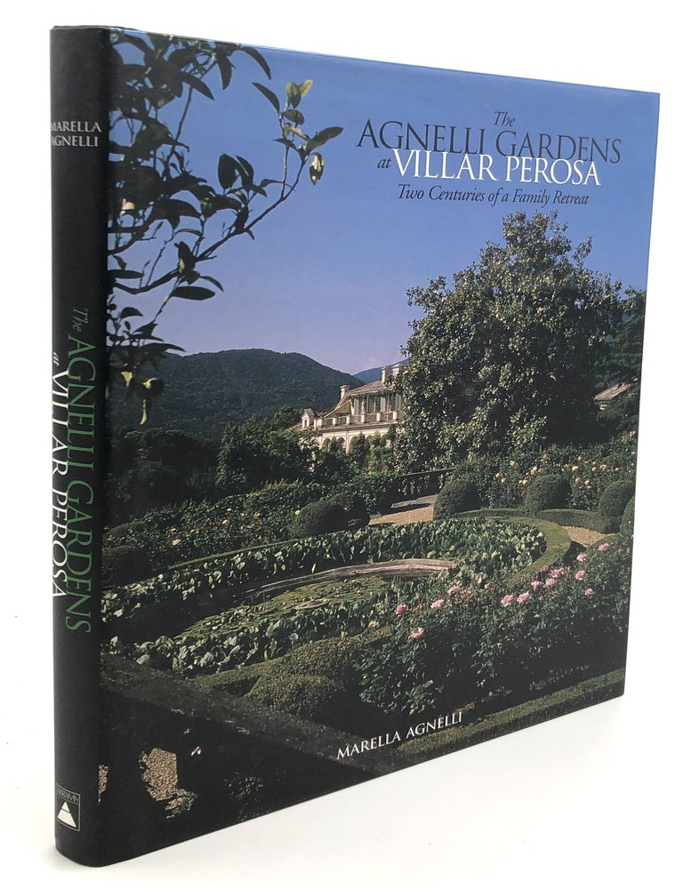 Item #B66180 The Agnelli Gardens at Villar Perosa: Two Centuries of a Family Retreat. Marella Agnelli, Marella Caracciolo.