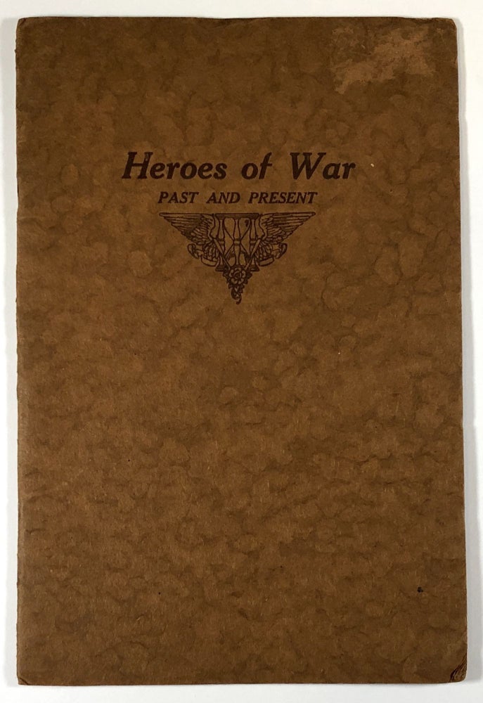 Item #C000010167 Heroes of War - Past and Present. John Fowler Mitchell Jr.