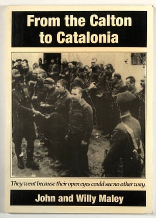 Item #C000010653 From the Calton to Catalonia. John and Willy Maley