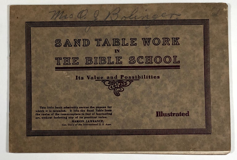 Item #C000011077 Sand Table Work in the Bible School - Its Value and Possibilities. Charles H. Auld.