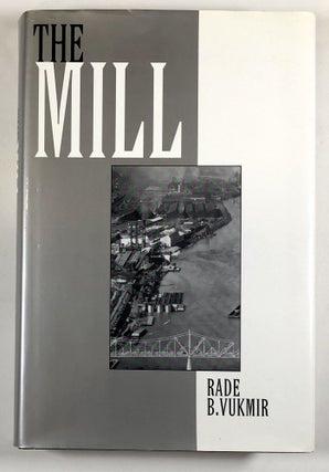 Item #C000012393 The Mill. Rade B. Vukmir