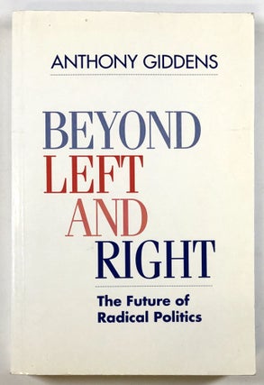 Item #C000012561 Beyond Left and Right Future of Radical Politics. Anthony Giddens