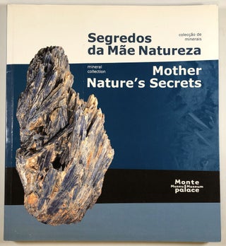 Item #C000012597 Segredos da Mãe Natureza / Mother Nature's Secrets. José Berardo