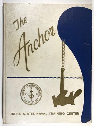 Item #C000012947 The Anchor - Recruit Training Command, San Diego, CA. United States Naval...