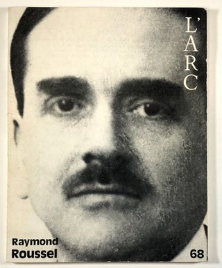 Item #C000013236 L'Arc 68 - Raymond Roussel. Raymond Roussel