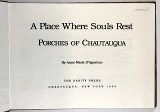 A Place Where Souls Rest - Porches of Chautauqua