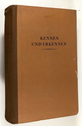 Item #C000013955 Kennen Und Erkennen, Ein Lehrbuch der Erkenntnistheorie. Friedrich Schneider