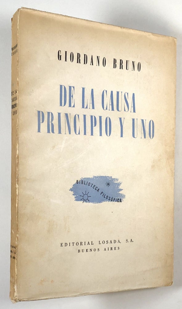 Item #C000014076 De la Causa Principio y Uno. Giordano Bruno, Angel Vassallo trans.