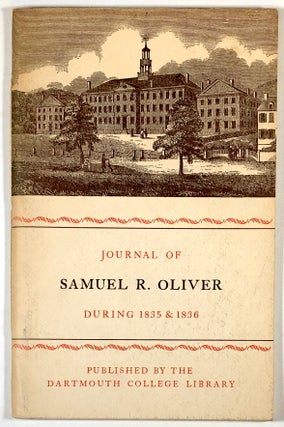 Item #C000014084 Journal of Samuel R. Oliver, November 22, 1835 - April 21, 1836. Samuel R....