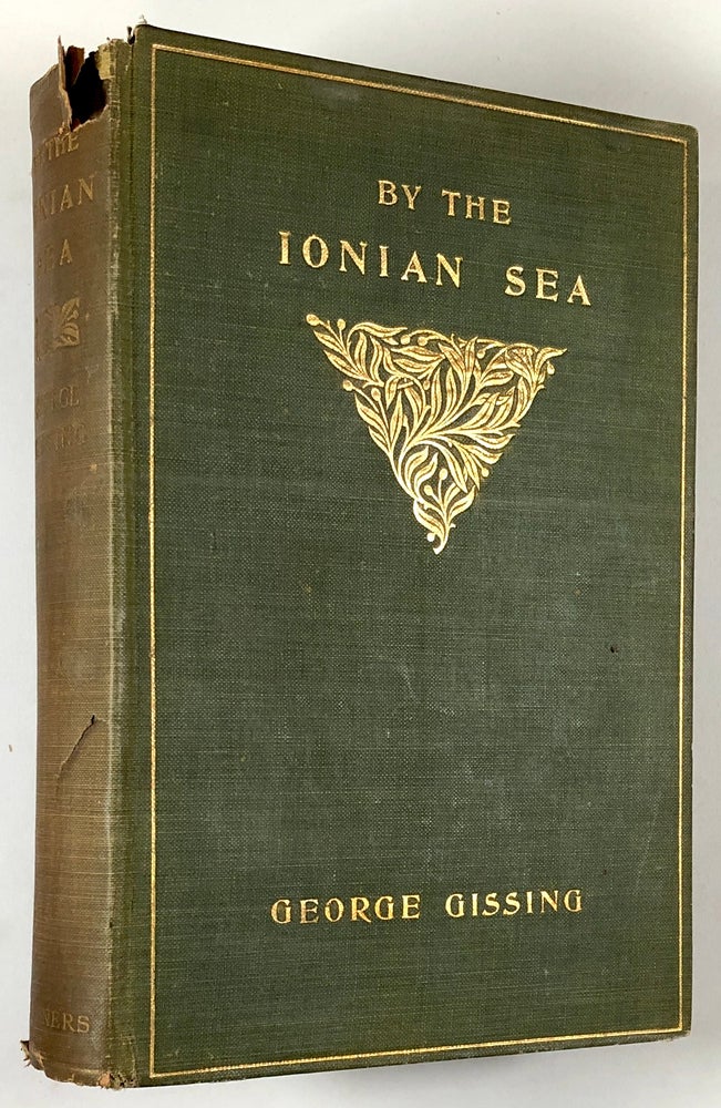Item #C000014118 By the Ionian Sea - Notes of a Ramble in Southern italy. George Gissing.