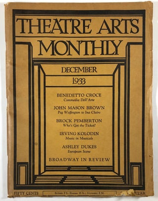Item #C000014154 Theatre Arts Monthly. Volume XVII, No. 12, December,1933. edith J. R. Isaacs,...