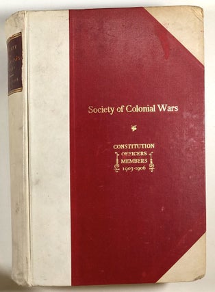 Item #C000014267 A Supplement to the General Register of the Society of Colonial Wars, A.D. 1906....