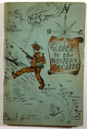 Item #C000014838 Guide to the Western Pacific: For the Use of the Army, Navy, and Marine Corps of...