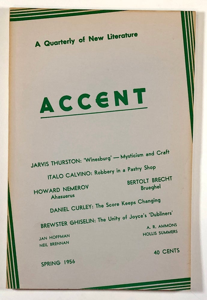 Item #C000014908 Accent, Spring 1956, Vol. 16 no. 2. Howard Nemerov Italo Calvino, Hollis Summers, A. R. Ammons, Bertolt Brecht.