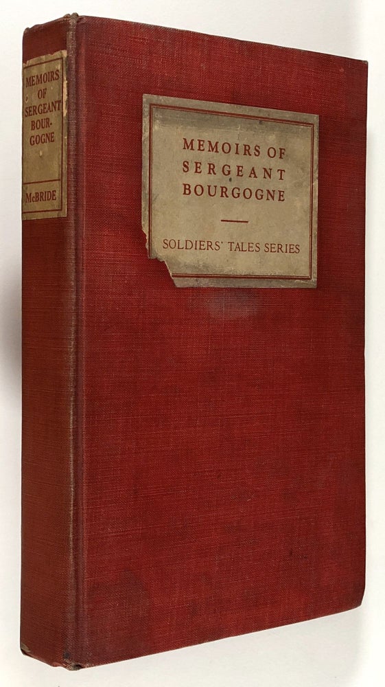 Item #C000015470 Memoirs of Sergeant Bourgogne (1812-1813). Sergeant Bourgogne.