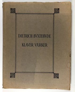 Item #C000015940 Klavervaeker, Udgivet af Emilius Bangert. Dietrich Buxtehude