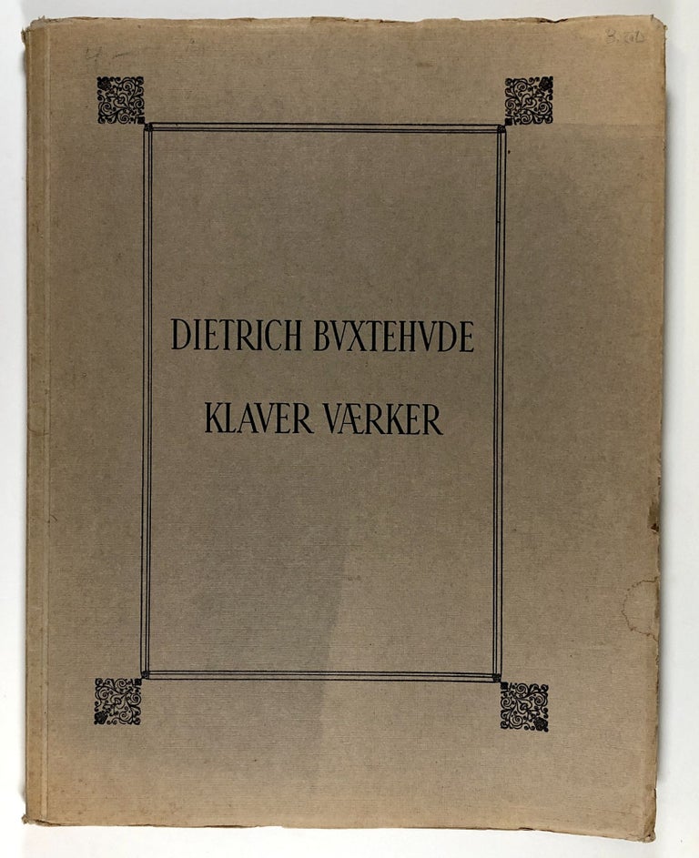 Item #C000015940 Klavervaeker, Udgivet af Emilius Bangert. Dietrich Buxtehude.