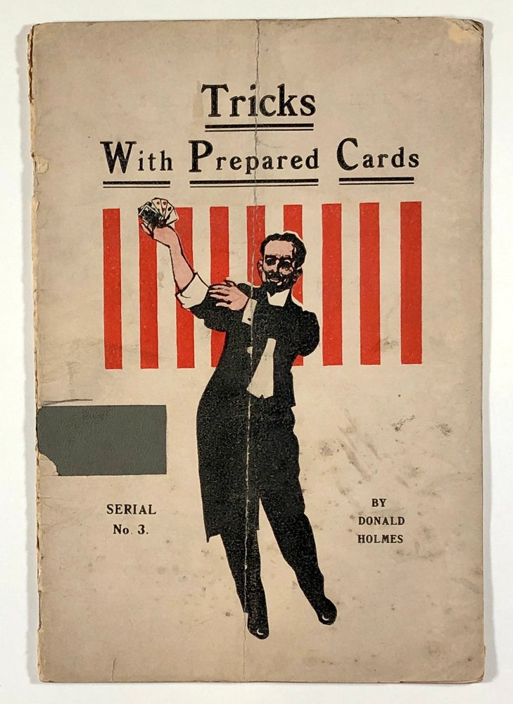 Item #C000016143 Tricks with Prepared Cards: Serial No. 3. Donald Holmes.