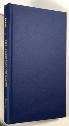 The American Vigilante (INSCRIBED)