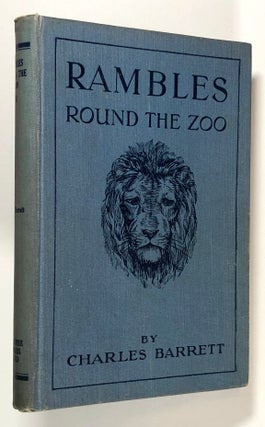 Item #C000016505 Rambles Round the Zoo. Charles Barrett