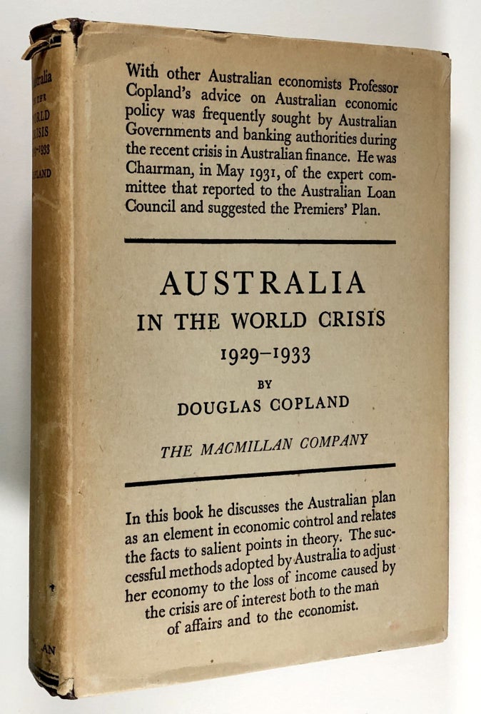 Item #C000016510 Australia in the World Crisis 1929-1933. Douglas Copland.
