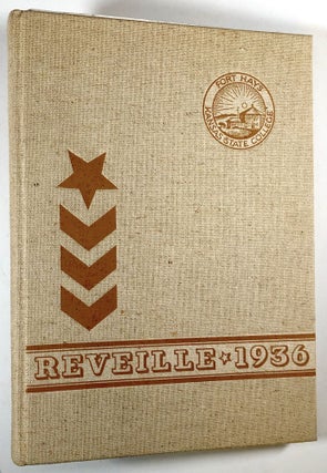 Item #C000016549 The 1936 Reveille - Class Yearbook for Fort Hays, Kansas State College. Kansas...
