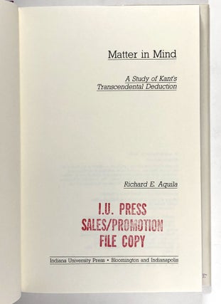 Matter in Mind: A Study of Kant's Transcendental Deduction