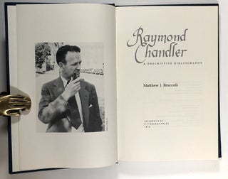 Raymond Chandler: A Descriptive Bibliography