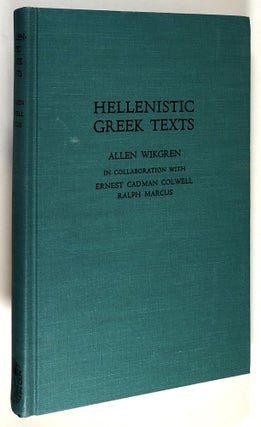 Item #C000016845 Hellenistic Greek Texts. Allen P. Wikgren