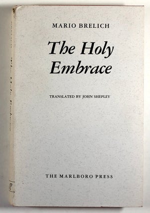 Item #C000017023 The Holy Embrace. Mario Brelich
