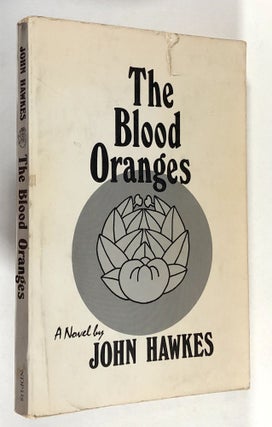 Item #C000017084 The Blood Oranges (INSCRIBED). John Hawkes