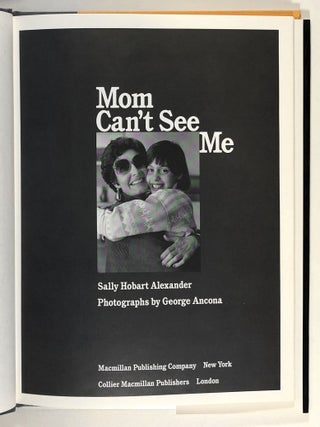 Mom Can't See Me (SIGNED)