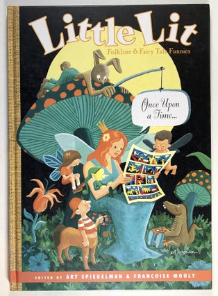 Item #C000017129 Little Lit - Folklore & Fairy Tale Funnies (SIGNED!). Art Spiegelman, Francoise...