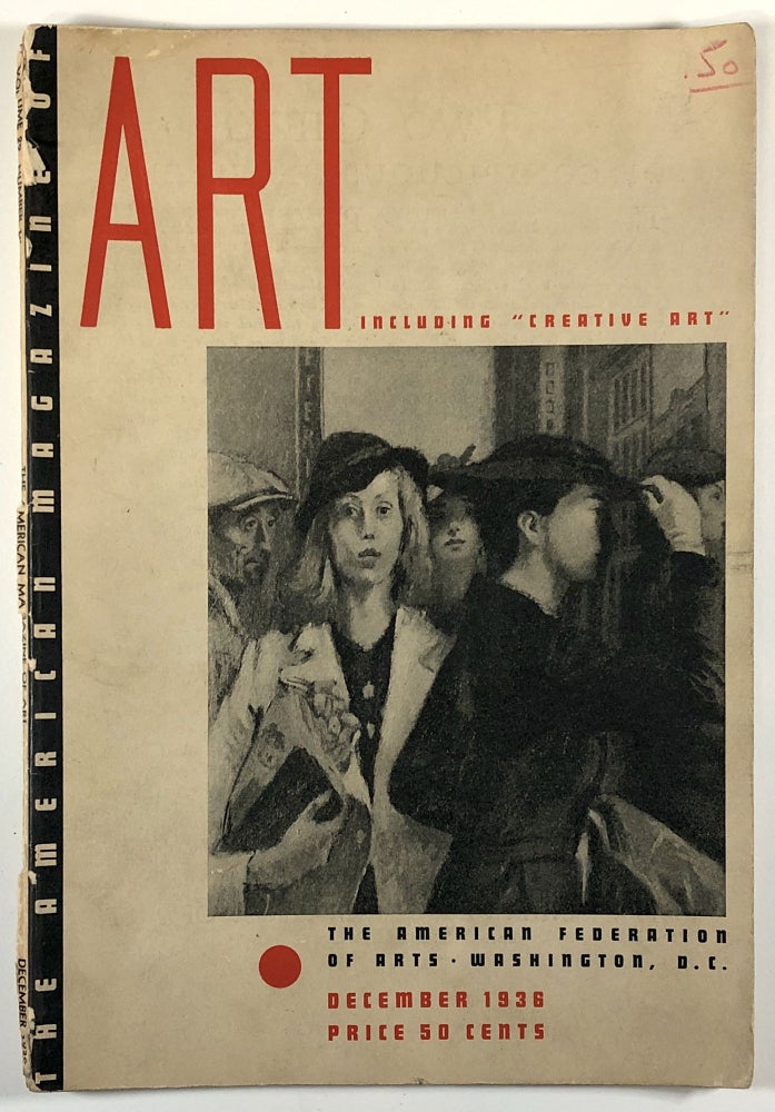 Item #C000017154 The American Magazine of Art, December 1936, Vol. 29 No. 12. F. A. Whiting Jr., Beaumont Newhall Getrude Benson, Polly Petit, Inslee A. Hopper, Philippa Gerry, Geoffrey Archbold, American Federation of Arts.