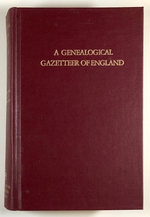 Item #C000017267 A Genealogical Gazetteer of England. Frank Smith