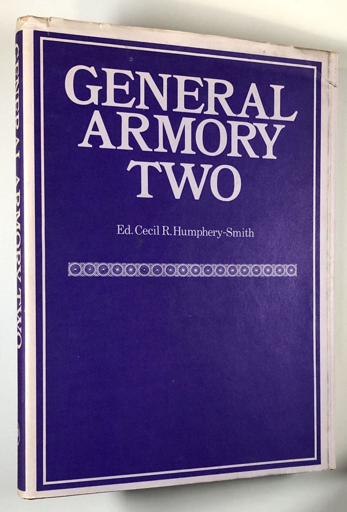 Item #C000017281 General Armory Two - Alfred Morant's Additions and Corrections to Burke's General Armory. Cecil R. Humpherey-Smith.
