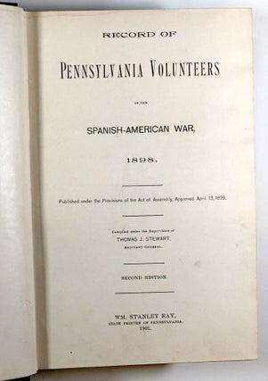Record of Pennsylvania Volunteers in the Spanish-American War 1898