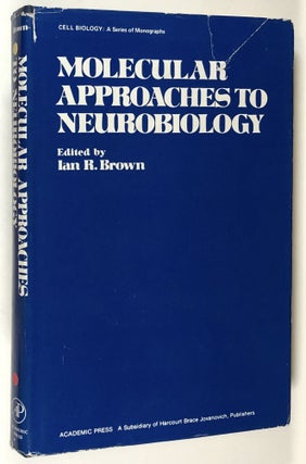 Item #C000017507 Molecular Approaches to Neurobiology. Ian R. Brown