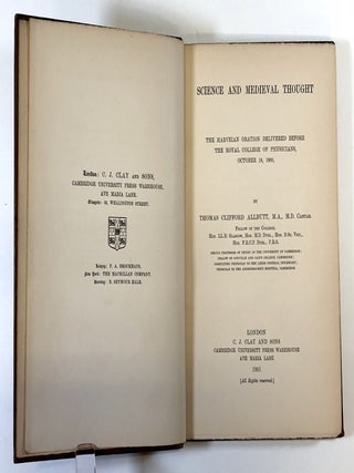 Science and Medieval Thought: The Harveian Oration Delivered Before the Royal College of Physicians, October 18, 1900