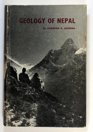 Item #C000017750 Geology of Nepal. Chandra K. Sharma
